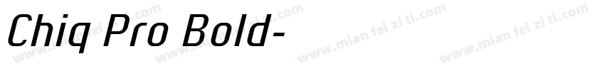 Chiq Pro Bold字体转换